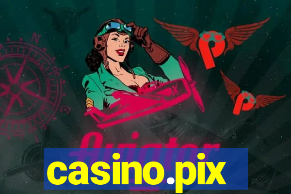 casino.pix