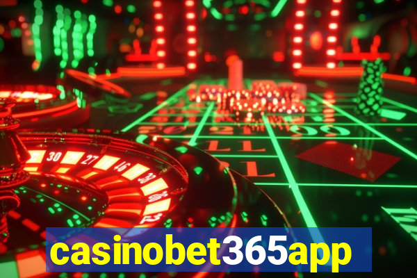 casinobet365app