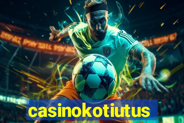 casinokotiutus