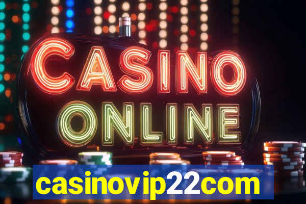 casinovip22com