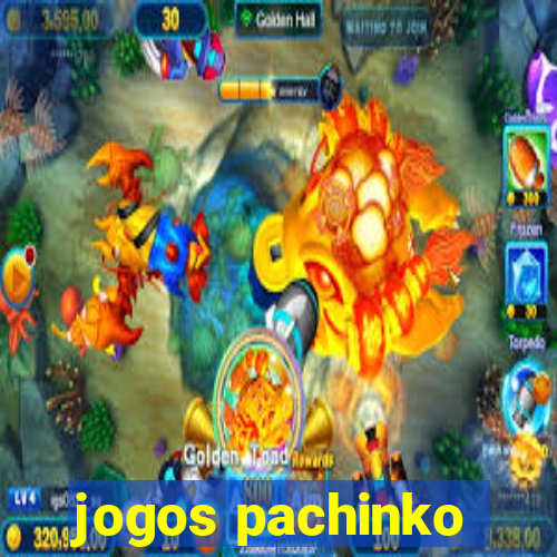 jogos pachinko