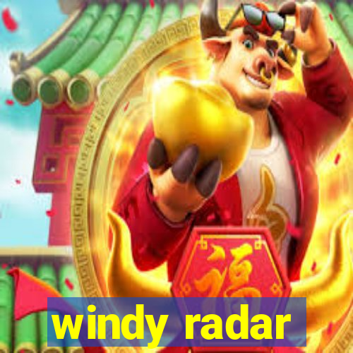 windy radar