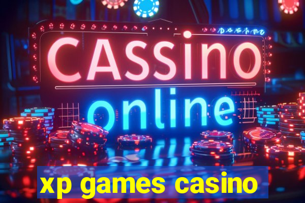 xp games casino