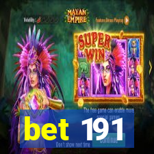 bet 191