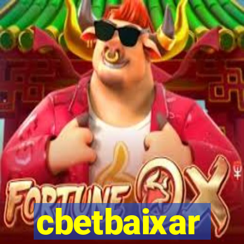 cbetbaixar