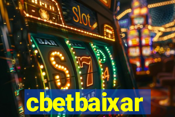 cbetbaixar