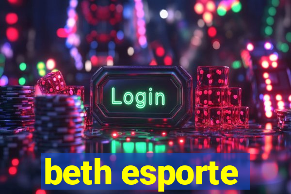 beth esporte