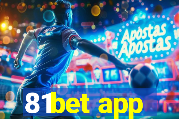 81bet app