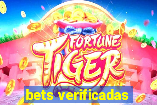 bets verificadas