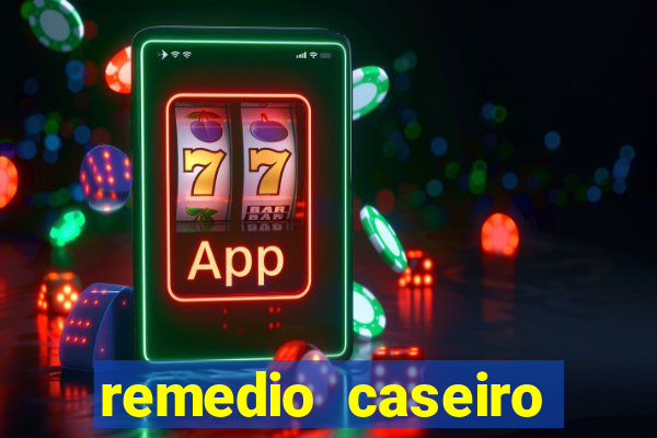 remedio caseiro para diabete