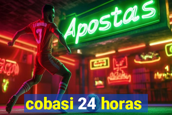 cobasi 24 horas