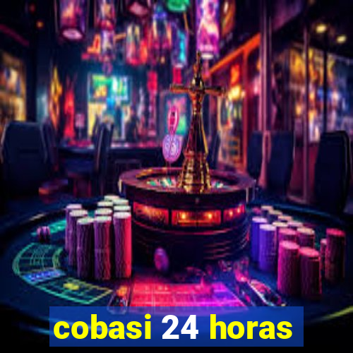 cobasi 24 horas