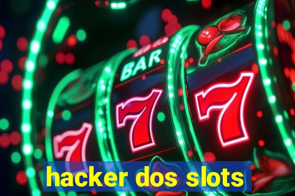 hacker dos slots