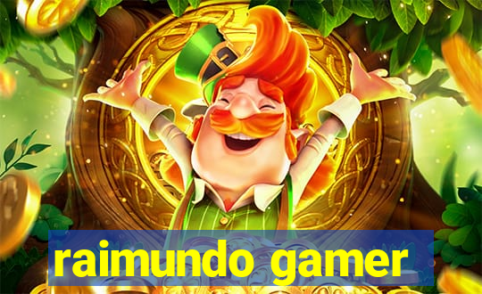 raimundo gamer