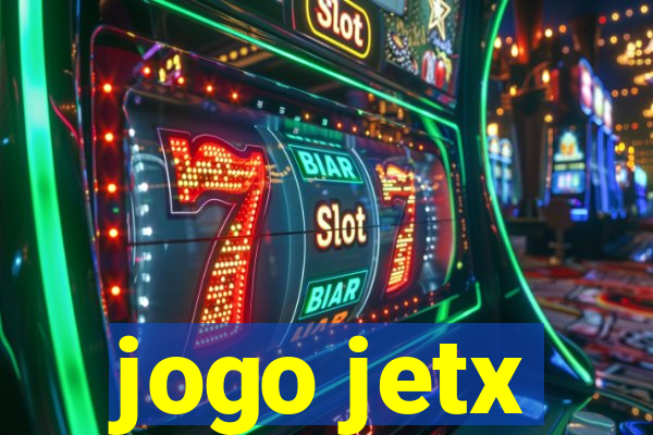 jogo jetx