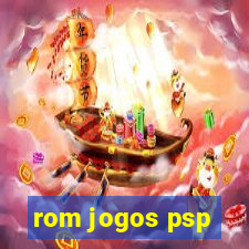 rom jogos psp