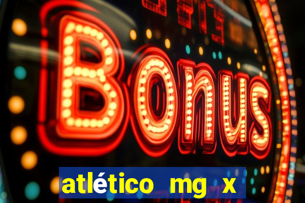 atlético mg x botafogo multicanais