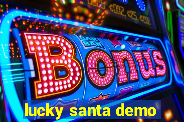 lucky santa demo