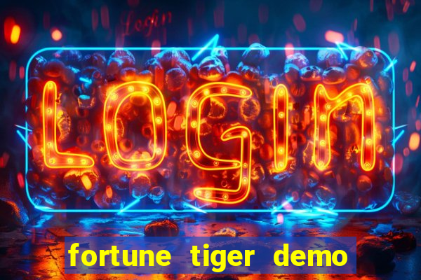 fortune tiger demo banca baixa