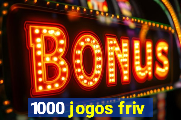 1000 jogos friv