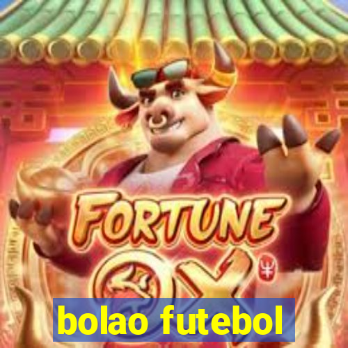 bolao futebol