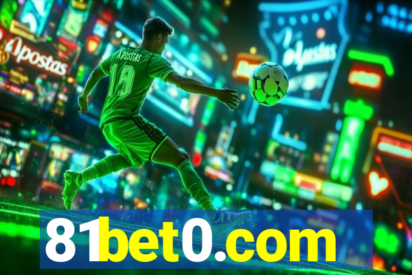 81bet0.com