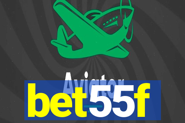 bet55f