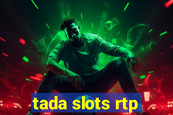 tada slots rtp