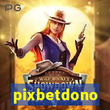 pixbetdono