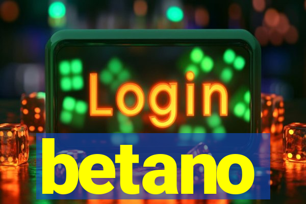 betano