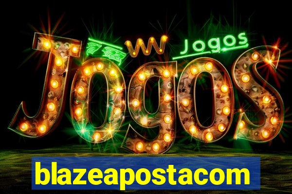 blazeapostacom