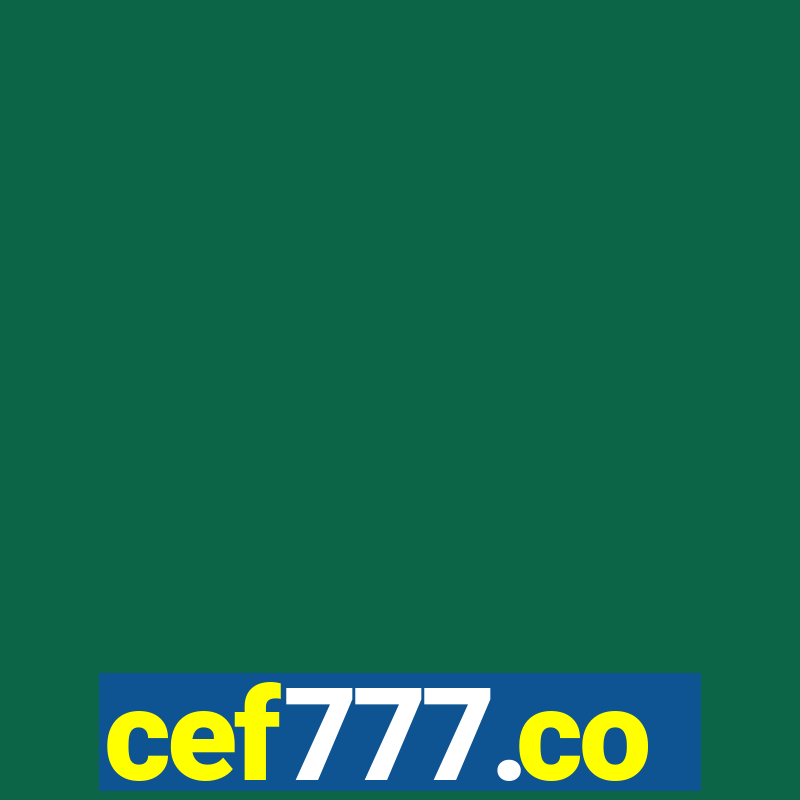 cef777.co