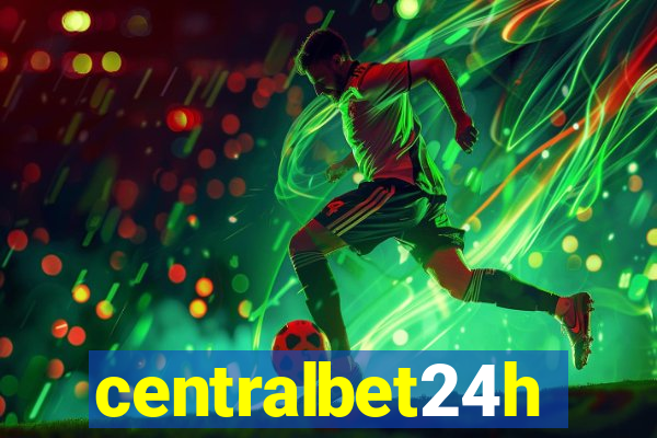 centralbet24h