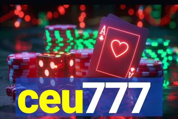 ceu777