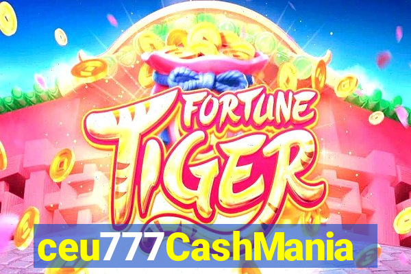 ceu777CashMania