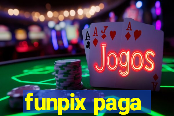 funpix paga