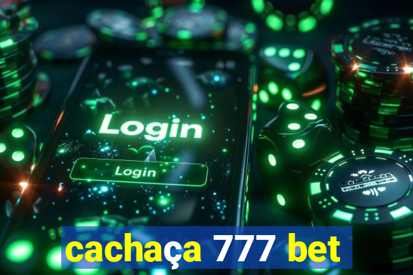 cachaça 777 bet