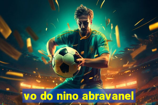 vo do nino abravanel