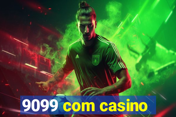 9099 com casino