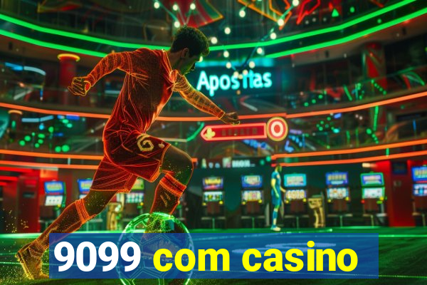 9099 com casino