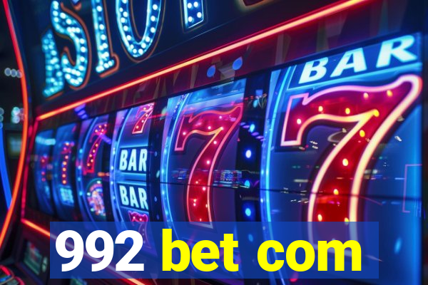 992 bet com