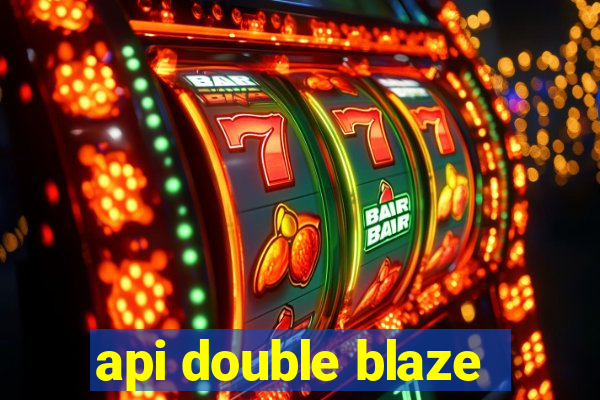 api double blaze