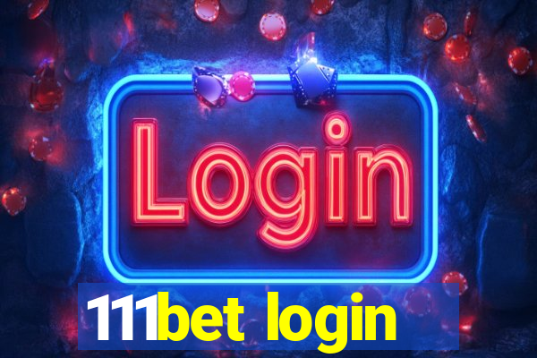 111bet login