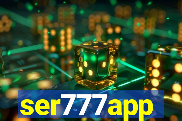 ser777app