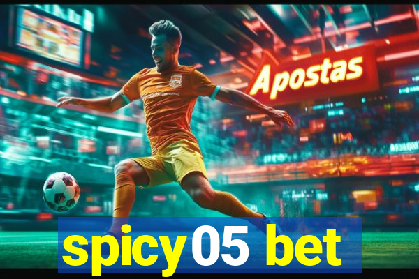 spicy05 bet