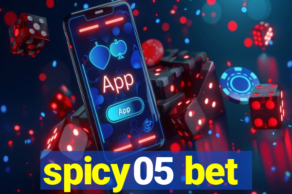 spicy05 bet