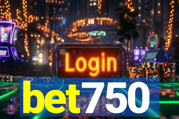 bet750