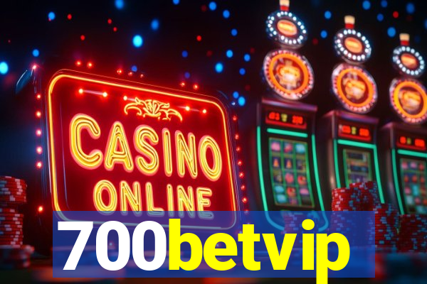 700betvip