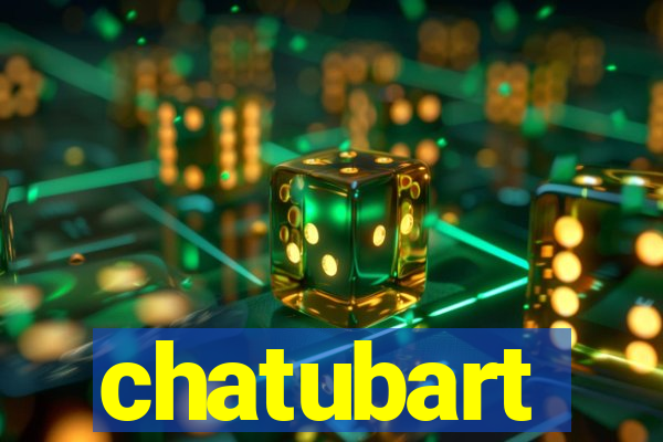 chatubart