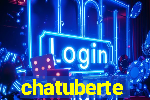 chatuberte